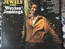 WAYLON JENNINGS- Jewels - 1968 Vinyl LP -  RCA Dynagroove 1st Ex/Ex