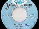 BIG MAC - Bad Affair - That's The Way you Treat Your Woman - JEWEL - light VG+