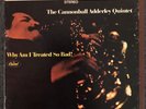 The Cannonball Adderly Quintet- Why Am I Treated So Bad Reel To Reel 3 3/4 IPS