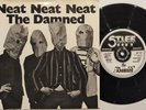 DAMNED - NEAT NEAT NEAT stiff 1977 UK solid centre EX ramones Punk Pistols