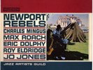 Charles Mingus Eric Dolphy Roach Newport Rebels Candid 9022 stereo deep groove