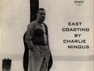 Charles Mingus w Bill Evans East Coasting Bethlehem 6019 mono dg original