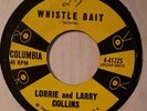 LORRIE and LARRY COLLINS KIDS Whistle Bait Rock Boppin Baby Rockabilly Columbia