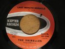 The Shirelles ?– Last Minute Miracle / No Doubt About It 45 Scepter 12198 - 1967
