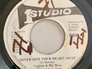 CARLTON & HIS SHOES - NEVER GIVE YOUR HEART AWAY - STUDIO ONE ( REGGAE 7 )