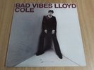 LLOYD COLE - BAD VIBES - 1993 + PRINTED INNER - EXCELLENT