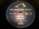 Elvis Presley - Blue Moon / I Dont Care If The Sun Dont Shine - 78 rpm