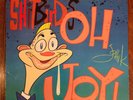 SHITBIRDS Oh Joy 10