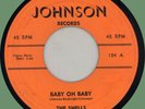 SHELLS Baby Oh Baby / Angel Eyes 45rpm Johnson 1957 original 1st pressing