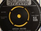 UK LONDON / ATLANTIC 45 - GREEN ONIONS / BEHAVE YOURSELF by BOOKER T & THE MG's