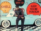 MC Shy-D, MC Shy D Got To Be Tough NEAR MINT Luke Skyywalker Records Vinyl LP