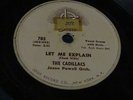 Cadillacs 78 SPEEDOO Let Me Explain/ Speedoo JOSIE 785 doo wop 78