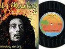 BOB MARLEY - No Woman No Cry / Kinky Reggae 7