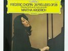 MARTHA ARGERICH - CHOPIN 24 preludes op.28 DGG LP NM