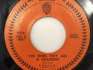 Canada PETER PAUL & MARY: THE TIMES THEY ARE A CHANGIN' / WHEN THE SHIP COMES IN