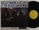 SHELLY MANNE & HIS MEN At The Black Hawk Vol 1 CONTEMPORARY LP NM/VG++ mono