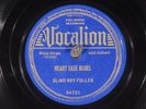 78 RPM -- Blind Boy Fuller with Dipper Boy Council), Vocalion 04732, EE- Blues
