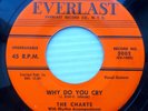 The CHARTS doowop 45 Why Do You Cry / Dance Girl EVERLAST  VG+ condition CT1918