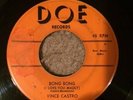 DOO WOP 45 record VINCE CASTRO Doe 102 Bong Bong
