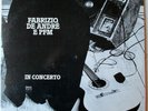 FABRIZIO DE ANDRE' IN CONCERTO WITH PFM ITALY 2LP 1989 VINYL ISSUE andrè