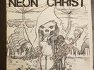 NEON CHRIST : PARENTAL SUPPRESSION EP ORIGINAL + INSERT   KBD RARE ATLANTA HC