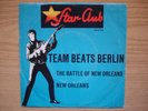 TEAM BEATS BERLIN The Battle Of New Orleans / New Orleans  Star-Club 148544STF  