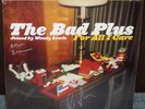 SIGNED The Bad Plus Wendy Lewis For All I Care Vinyl 2-LP New #d /500 Nirvana U2
