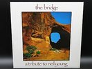 Various - The Bridge - A Tribute To Neil Young (1989) (Vinyl) (CAR LP 5)