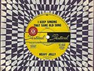 Heavy Jelly I KEEP SINGING THAT SAME OLD SONG Australian PROMO RARE 7