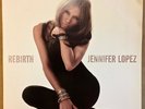 Jennifer Lopez - Rebirth (Epic Records) (1 VINYL LP ORIGINAL VON 2005)