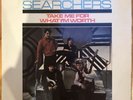 151) SEARCHERS TAKE ME FOR WHAT IM WORTH 1965 FIRST PRESS UK PYE LP NPL 18120