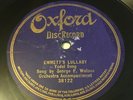 Emmett's Lullaby Yodel George P Watson 78 rpm OXFORD DISC 38122 1 Sided Record