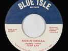 Hard Rock Psych Fuzz 45 - Fear Cay - Back In The U.S.A. - Blue Isle - obscure