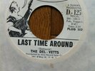 The DEL VETTS 'Last Time Around' Dunwich USA promo psych garage punk 60s 45