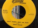 EDDIE NOACK 45 Don’t Worry Bout Me / Fair Today STARDAY HILLBILLY COUNTRY BOPPER