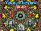 YOUNG FLOWERS - On Air - 2 LP Longhair