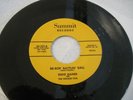 Rare Rockabilly 45 Eddie Gaines Be - Bop Battlin Ball Summit #101 NM 45