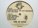 THE 45 KING - lost breakbeats - beige LP boom bap hip-hop USA ORIG funk breaks