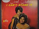 SOUL SISTERS: I Can't Stand It LP (Mono, light cover/ring wear, hype sticker,