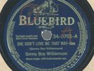 SONNY BOY WILLIAMSON - SHE DON'T LOVE ME THAT WAY