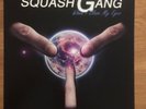 12“ Italo / Euro : Squash Gang - When I Close My Eyes + Rar