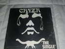 CRYER - THE SINGLE 1980 NWOBHM METAL VIRTUE BIG DAISY SHOCK TREATMENT RICOCHET