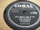 THE CRICKETS*LOVE'S MADE A FOOL OF YOU / SOMEONE SOMEONE VERY RARE*EX