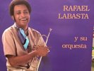 RAFAEL LABASTA y su ORQUESTA SALSA Listen