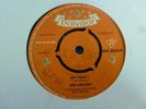 JOE MELSON OH YEAH  / WHAT'S THE USE 1963 POLYDOR NH 66959 RARE DELETED