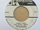 ERIC 'MONTY' MORRIS / BYRON LEE Sammy Dead / Say Bye Bye Jamaican 7