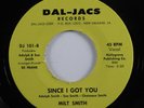 Crossover Soul 45 MILT SMITH Since I Got You DAL-JACS VG+ HEAR