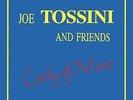 Lp-Joe Tossini And Friends -Lady Of Mine VINYL NEW