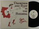 JOAN BAEZ Diamonds And Rust In The Bullring GOLD CASTLE LP VG++/VG+