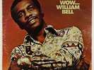 William Bell - Wow LP - Stax